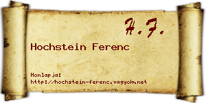 Hochstein Ferenc névjegykártya
